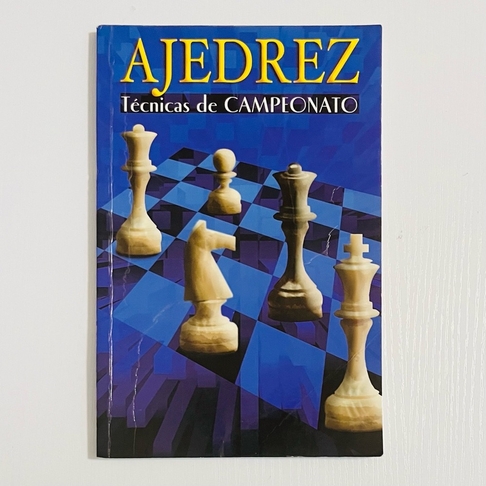 AJEDREZ: Técnicas de Campeonato por Loeonov Tolstein, Spanish (Época, 2004)